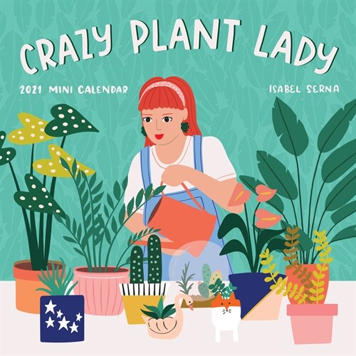 Crazy Plant Lady Mini Wall Calendar 2021 (Mini)