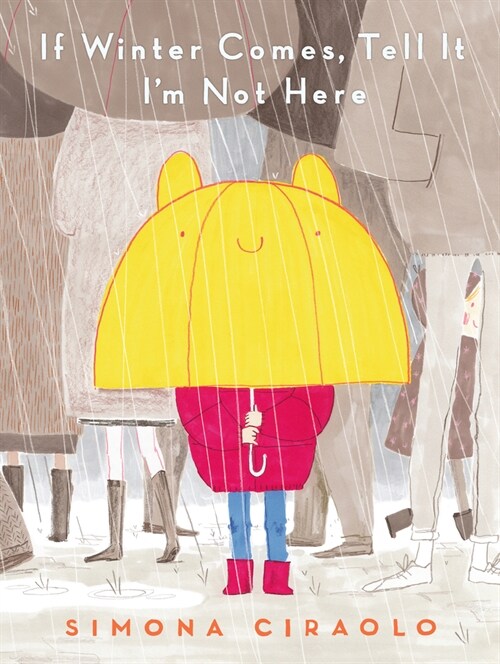 [중고] If Winter Comes, Tell It Im Not Here (Hardcover)