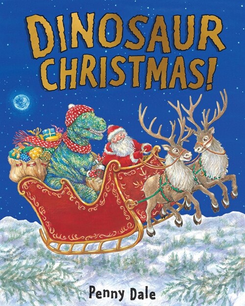 Dinosaur Christmas! (Hardcover)