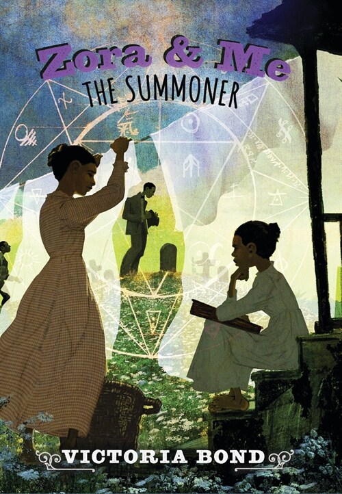 Zora and Me: The Summoner (Paperback)