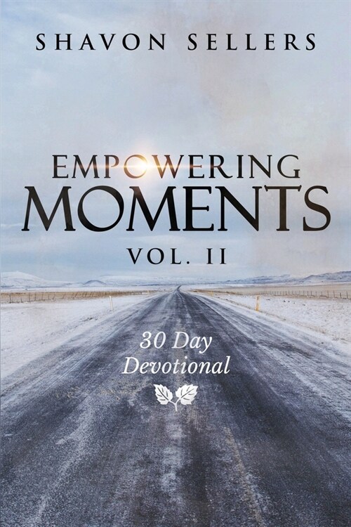 Empowering Moments Vol. II: 30-Day Devotional (Paperback)