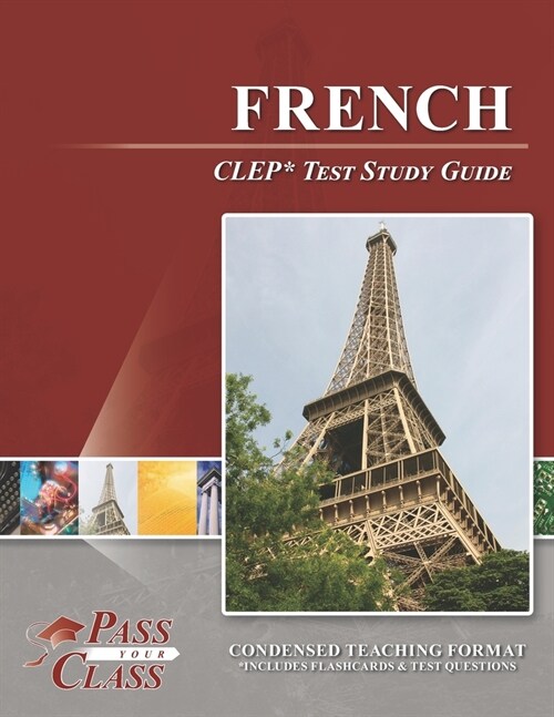 French CLEP Test Study Guide (Paperback)