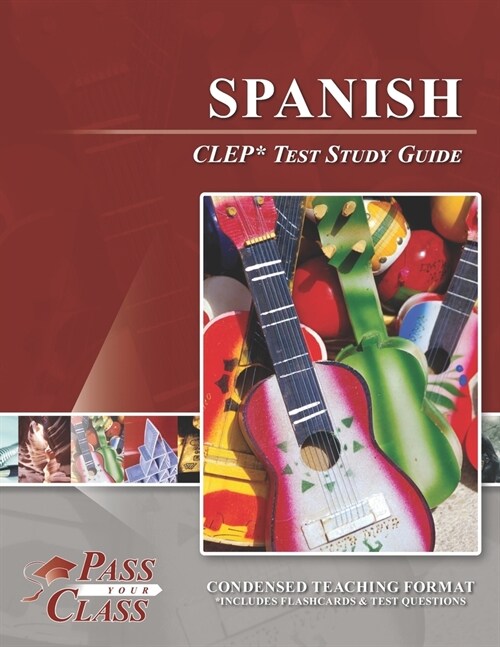 Spanish CLEP Test Study Guide (Paperback)