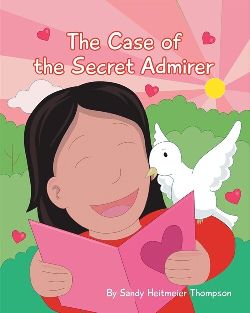The Case of the Secret Admirer (Paperback)