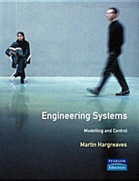 Engineering Systems : Modelling and Control (Paperback)