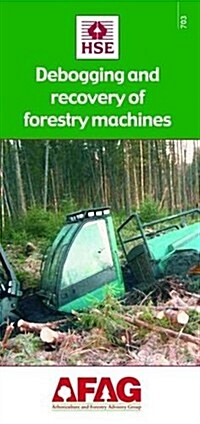 Debogging and Recovery of Forestry Machines (Paperback)