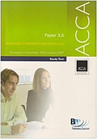 ACCA Paper 3.6 Advanced Corporate Reporting (Paperback)