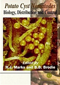 Potato Cyst Nematodes : Biology, Distribution and Control (Hardcover)