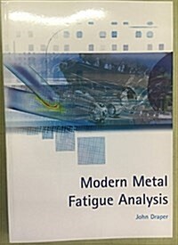 Modern Metal Fatigue Analysis (Paperback)