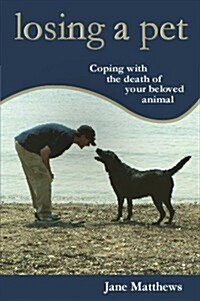 Losing a Pet (Paperback)