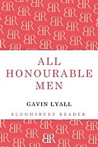All Honourable Men (Paperback)