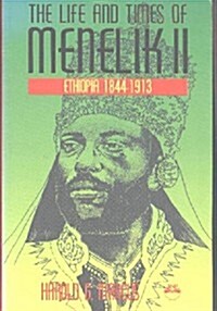 The Life and Times of Menelik II (Paperback)