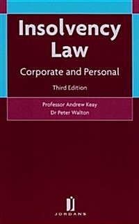 Insolvency Law : Corporate and Personal (Paperback, 3 Rev ed)