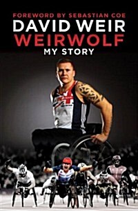 Weirwolf : My Story (Hardcover)