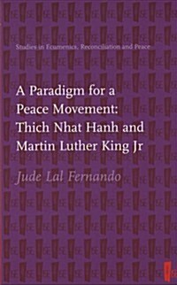 Paradigm for a Peace Movement (Paperback)