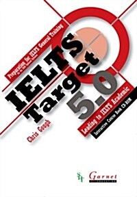 IELTS Target 5.0 Preparation for IELTS General Training - Leading to IELTS Academic (CD-ROM, Teachers ed)
