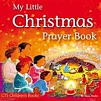 My Little Christmas Prayer Book (Paperback)