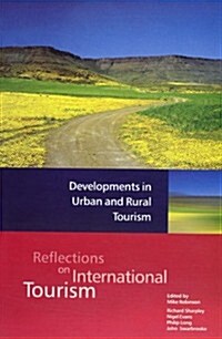 Developments in Urban and Rural Tourism (Paperback)