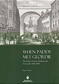 When Paddy Met Geordie (Paperback)