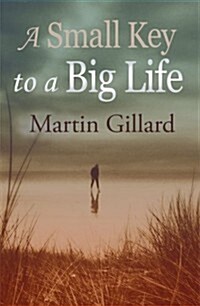 A Small Key to a Big Life (Paperback)