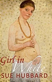 Girl in White (Paperback)