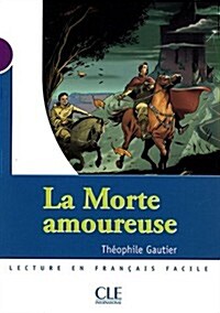 La Morte Amoureuse (Level 1) (Paperback)