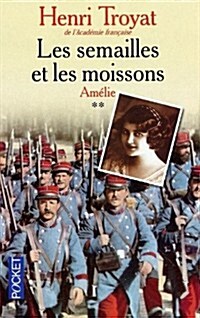 Semailles Et Les Moissons 2/Amelie (Paperback)