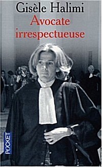 Avocate Irrespectueuse (Paperback)