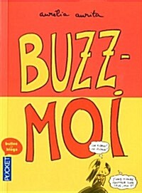 Buzz-Moi (Paperback)