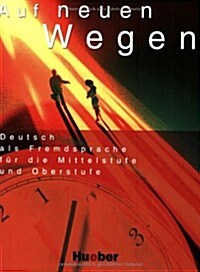 [중고] Auf Neuen Wegen (Paperback)