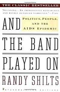 And the Band Played on (Paperback)