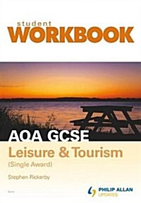 AQA GCSE Leisure and Tourism Single Award (Paperback)