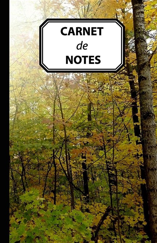 Carnet de Notes: Journal personnel, original & pratique de 140 pages lign?s avec une couverture photo (Paperback)