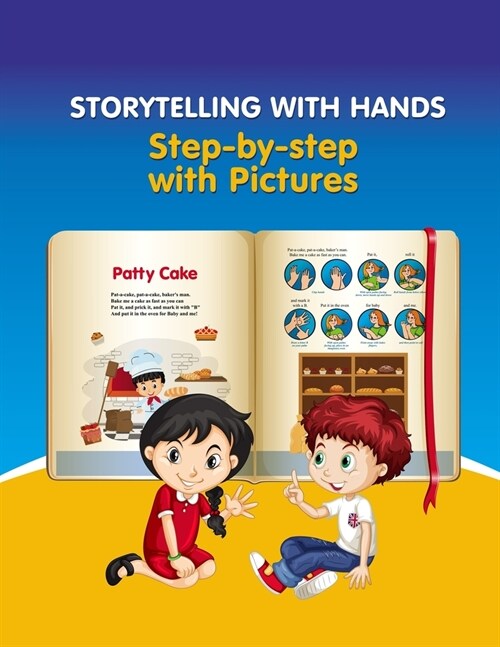 Storytelling with Hands. Step-by-step with Pictures (Paperback)