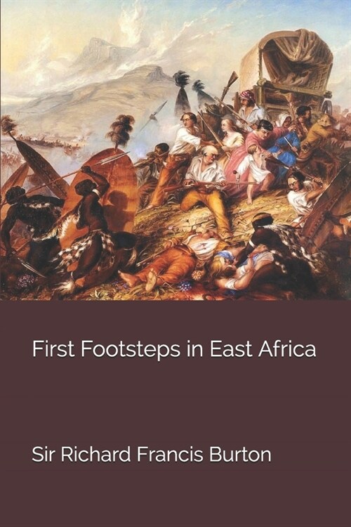 First Footsteps in East Africa (Paperback)