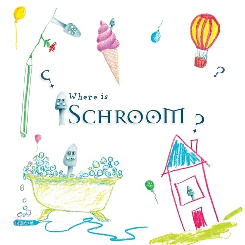 Where is Schroom: Drawing activity book (Paperback)