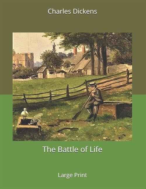 The Battle of Life: Large Print (Paperback)