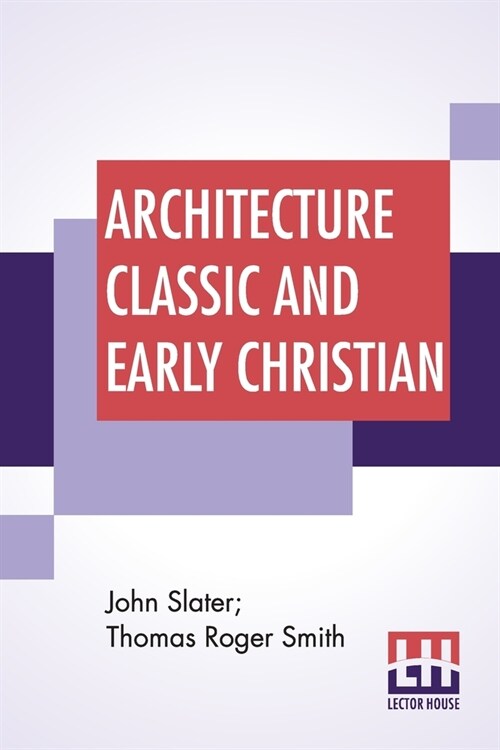 Architecture Classic And Early Christian (Paperback)