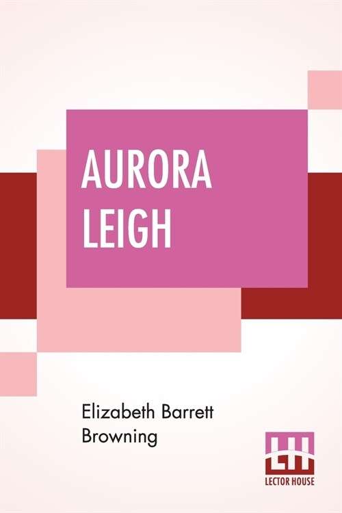 Aurora Leigh (Paperback)