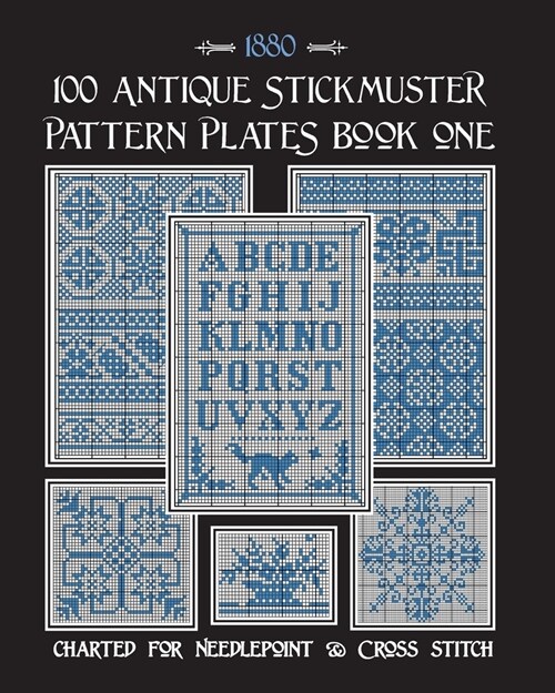 100 Antique Stickmuster Pattern Plates: Book One (Paperback)
