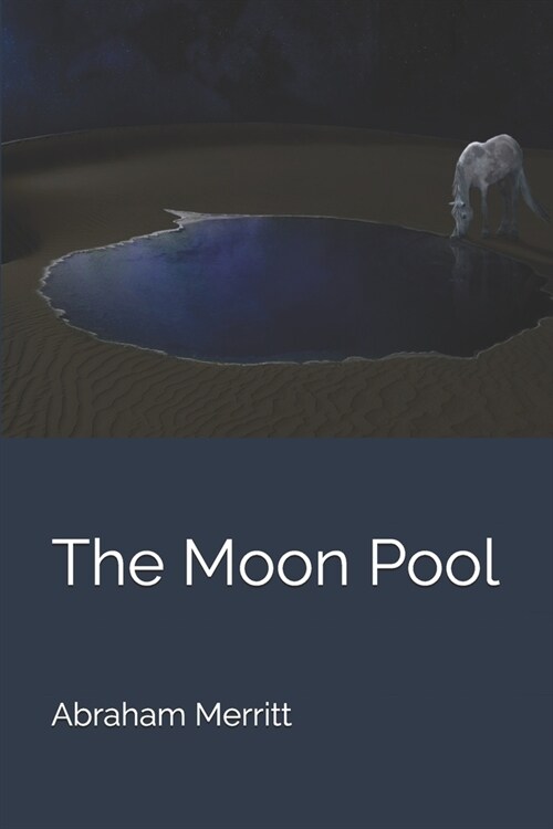 The Moon Pool (Paperback)