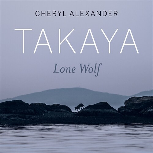 Takaya: Lone Wolf (Paperback)