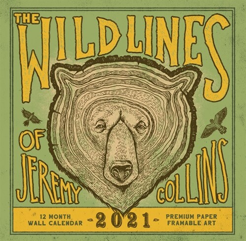 The Wild Lines of Jeremy Collins: 2021 Wall Calendar (Wall)