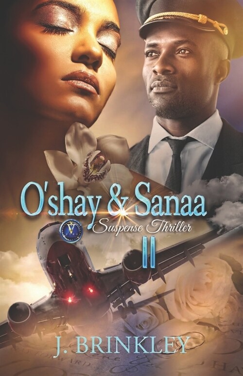 Oshay & Sanaa 2: Suspense Thriller (Paperback)