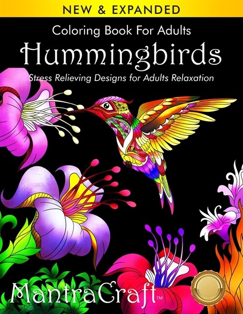 Coloring Book for Adults: Hummingbirds: Stress Relieving Designs for Adults Relaxation (Paperback)