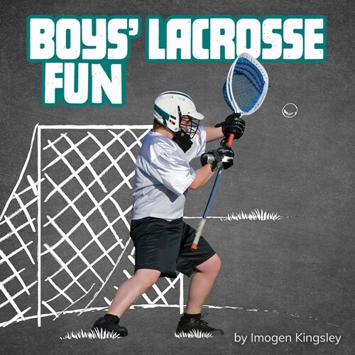Boys Lacrosse Fun (Hardcover)