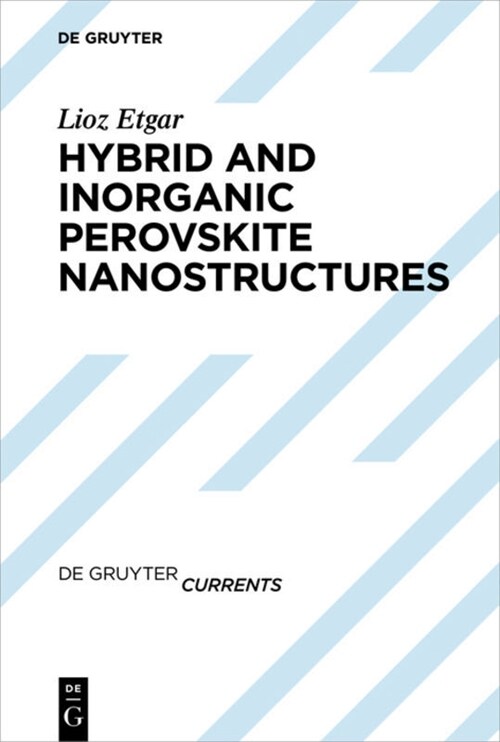 Hybrid and Inorganic Perovskite Nanostructures (Paperback)
