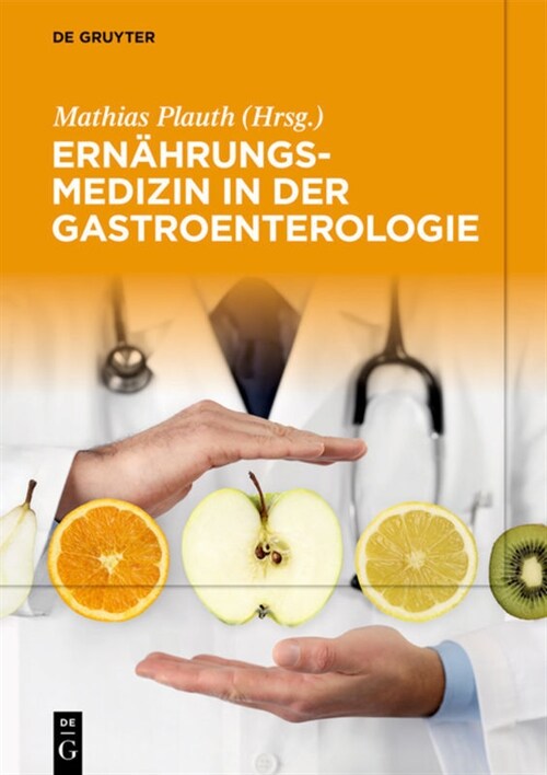 Ern?rungsmedizin in Der Gastroenterologie (Hardcover)