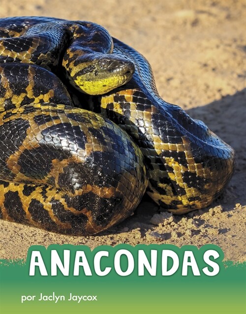 Anacondas (Hardcover)