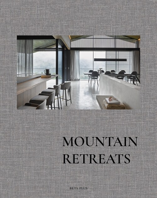 Mountain Retreats (Hardcover)